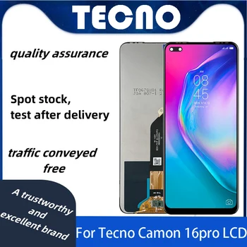 Для Tecno camon 16 pro CE8 ЖК-дисплей Сенсорный Экран Для Tecno camon 16 pro CE8 Замена Дигитайзера дисплея В Сборе
