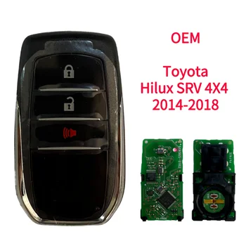 OEM Для Toyota Hilux SRV 4X4 2014-2018 Интеллектуальный ключ Подлинный 3 Кнопки Smart Remote Key 312/314 МГц 433 МГц ID H BM1EW BM1ET