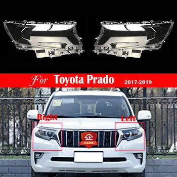 Объектив передней фары автомобиля для Toyota Prado 2017 2018 2019 Крышка фары Замена автомобиля Прозрачный Абажур Auto Shell