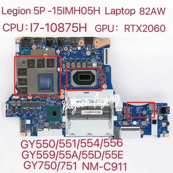 Материнская плата NM-C911 для ноутбука Lenovo Legion 5P-15IMH05H Процессор: I7-10875H Графический процессор: RTX2060 DDR4 FRU: 5B20Y89736 5B20Y89735