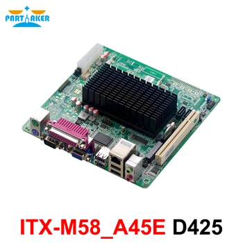 ITX-M58_A45E D425 vga дисплей x86 промышленная материнская плата mini itx с поддержкой системы Win Linux с поддержкой оперативной памяти ddr3 материнская плата