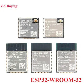 ESP32-WROOM-32 ESP32 WROOM ESP-32 4 МБ 8 МБ 16 МБ Двухъядерный WiFi Беспроводной модуль BLE MCU ESP32-WROOM-32 -32UE -32U -32E -32D